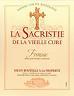 La Sacristie de la Vieille Cure - Fronsac 0 (750ml)