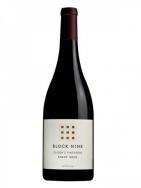 Block Nine - Pinot Noir 0 (750)
